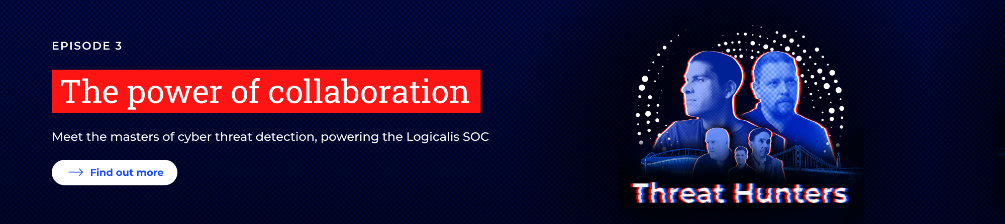 Logicalis SOC Threat Hunter