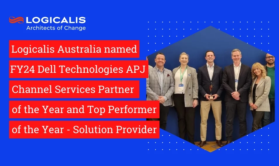Blog cover photo for Logicalis wins FY24 Dell Technologies APJ Channel Services POTY